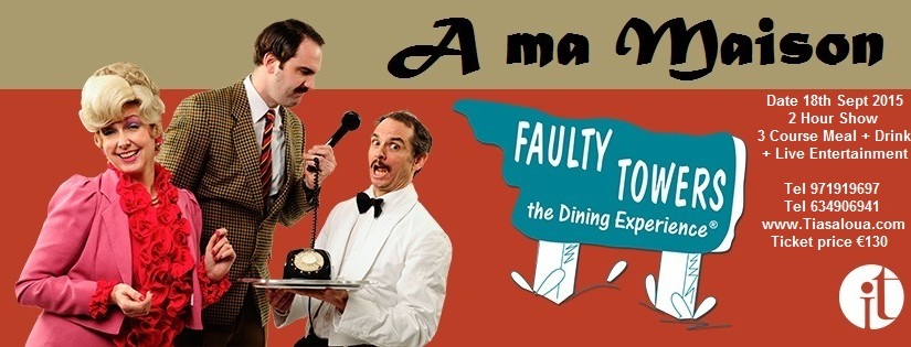 Faulty Towers the dining experience coming to Mallorca 18th September 2015